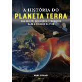 A História Do Planeta Terra, De Rooney, Anne. M.books Do Brasil Editora Ltda, Capa Mole Em Português, 2022