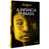A Infância Do Brasil, De Aguiar,