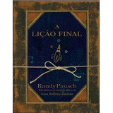 A Lição Final - Randy Pausch