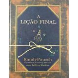 A Lição Final De Randy Pausch Pela Agir (2008)
