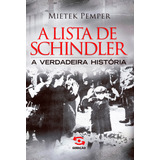 A Lista De Schindler: A Verdadeira História, De Pemper, Mietek. Editora Geração Editorial Ltda, Capa Mole Em Português, 2019