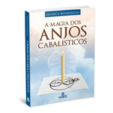 A Magia Dos Anjos Cabalísticos