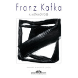 A Metamorfose, De Kafka, Franz. Editora