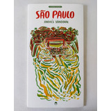 A Minha Cidade São Paulo - Andrés Sandoval