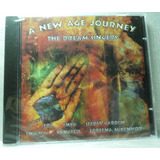 A New Age Journey, The Dream Singers, Cd Lacrado Original