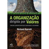 A Organização Dirigida Por Valores Livro Richard Barrett