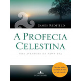 A Profecia Celestina, De Redfield, James.