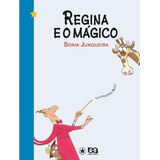 A Regina E O Mágico, De