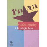 A Revolução Russa - 2ª Edição, De Tragtenberg, Maurício. Editora Unesp, Capa Mole, Edição 2ª Edição - 2009 Em Português