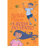 A Roda Do Vento, De Pinon, Nelida. Editora Record Ltda., Capa Mole Em Português, 2012