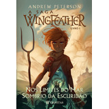A Saga Wingfeather: Nos Limites Do