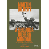 A Segunda Guerra Mundial (vol.1, 1939-1942),