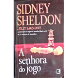 A Senhora Do Jogo - Sidney Sheldon 6ª Edição