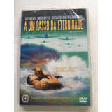 A Um Passo Da Eternidade Dvd Original Novo Lacrado Dublado