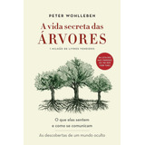 A Vida Secreta Das Árvores