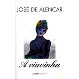 A Viuvinha, De Alencar, José De. Série L&pm Pocket (58), Vol. 58. Editora Publibooks Livros E Papeis Ltda., Capa Mole Em Português, 1997