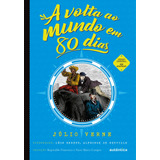 A Volta Ao Mundo Em 80 Dias - Texto Integral - Clássicos A, De Julio Verne. Editora Autentica Infantil, Capa Mole Em Português