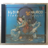 A168 - Cd - Aldir Blanc E Mauricio Tapajos - Lacrado 