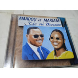 A229 - Cd - Amadou & Mariam - Tje Ni Mousso - Lacrado 