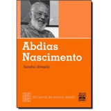 Abdias Nascimento - Retratos Do Brasil Negro