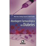 Abordagem Farmacológica No Diabetes, De Roos.