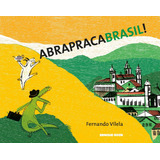 Abrapracabrasil!, De Vilela, Fernando. Brinque-book Editora