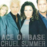 Ace Of Base Cruel Summer Cd