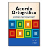 Acordo Ortográfico: Vocabulário Das Palavras, De