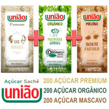 Açucar Sache Uniao Premium + Sache Organico + Sache Mascavo