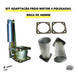 Adaptação Freio Motor 99mm 4 Pol Com Tubo Flange E Juntas