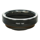 Adaptador Pentax 645 Para Nikon F