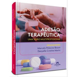 Adesao Terapeutica - Uma Visao Multiprofissional: