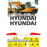 Adesivo Escavadeira Hyundai 220lc-95 Robex