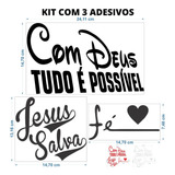 Adesivo Evangelico Gospel Jesus Salva, Fé, Tudo Po Kit Com 3
