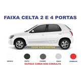Adesivo Faixa Lateral Celta 2 / 4 Portas Varios Modelos Jg