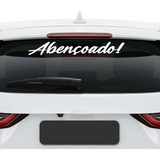 Adesivo Vidro Traseiro Abençoado Frase Carro Som Automotivo