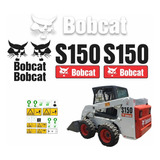 Adesivos Compatível Mini Carregadeira Bobcat S150 Kit R250