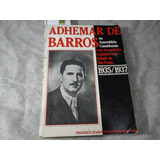 Adhemar De Barros Assembleia Constituinte Dedicatoria Adhema