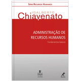 Administração De Recursos Humanos: Fundamentos Básicos, De Chiavenato, Idalberto. Editora Manole Ltda, Capa Mole Em Português, 2016