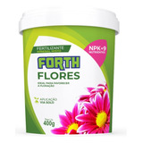 Adubo Fertilizante Forth Flores 400g Mineral