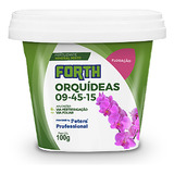 Adubo Fertilizante Forth Orquídeas Floração 09-45-15 100g