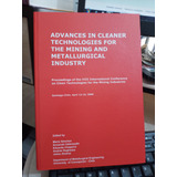 Advances In Cleaner Technologies For The