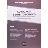Advocacia E Direito Publico (aspectos Processuais,