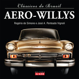 Aero-willys, De Simone, José Rogério Lopes
