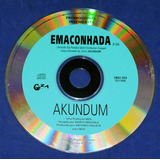 Akundum - Emaconhada - Cd Single - 1996 - Promocional 