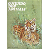 Album Figurinha - O Mundo Dos Animais - Completo E.tres 1973
