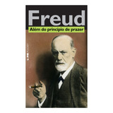 Além Do Princípio De Prazer, De Sigmund, Freud. Editora Lpm Em Português