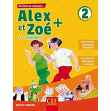 Alex Et Zoe+ 2 - Livre