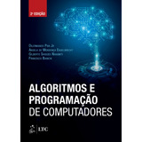 Algoritmos E Programação De Computadores, De Dilermando Junior. Editora Gen Grupo Editorial Nacional Part S/a, Capa Mole Em Português, 2019