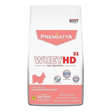 Alimento Premiatta Whey Hd 31 Cachorro Adulto Raça Mini 3kg